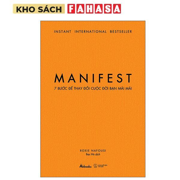 Sách - Manifest - 7 Bước Để Thay Đổi Cuộc Đời Bạn Mãi Mãi (Tái Bản 2025)