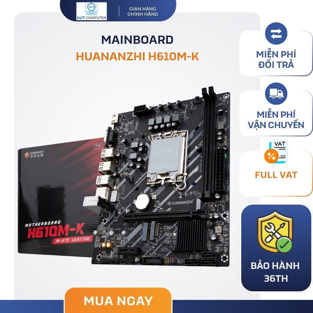 Main HUANANZHI H610M-K – Hoạt Động Bền Bỉ, Hiệu Suất Ổn Định | BH 36 Tháng