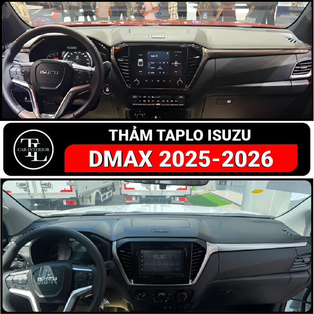 Thảm phủ taplo ISUZU DMAX 2025 - 2026 nhung lông cừu, da carbon, da fiber cao cấp, TL Auto
