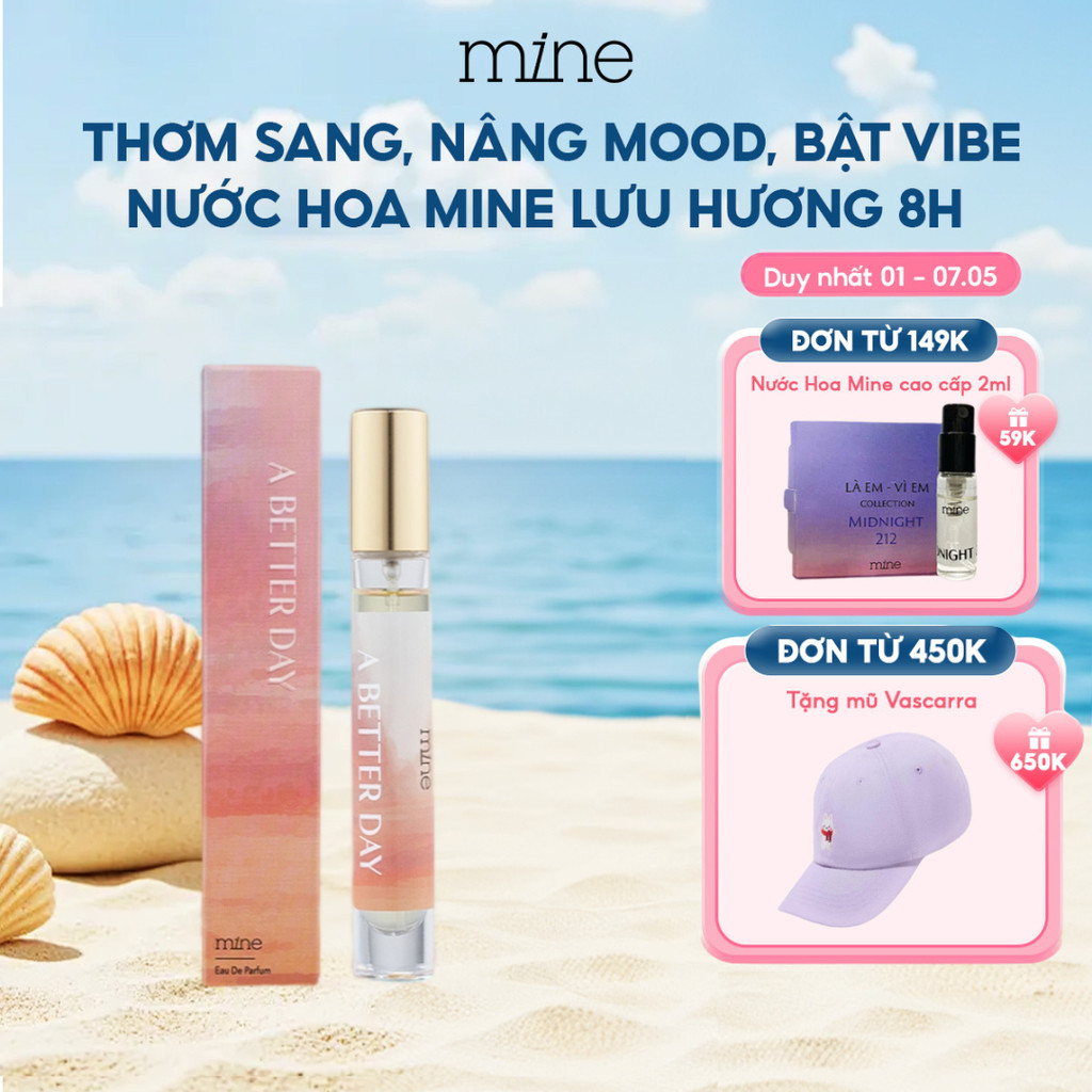 Nước Hoa Mine A Better Day Hương Hoa Hồng Trầm Lắng Và Gỗ Tuyết Tùng Hỗ Trợ Lưu Hương 8 Tiếng 9ml