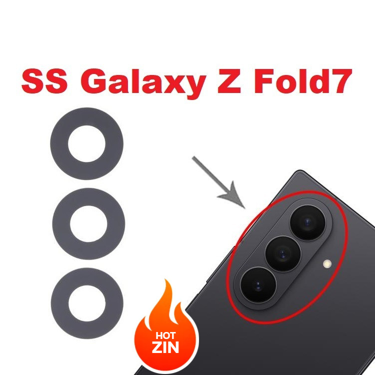 Thay Mặt Kính Camera Sau Samsung Galaxy Z Fold7 / Fold 7 SM-F966B Rear Camera Lens Cover Linh Kiện