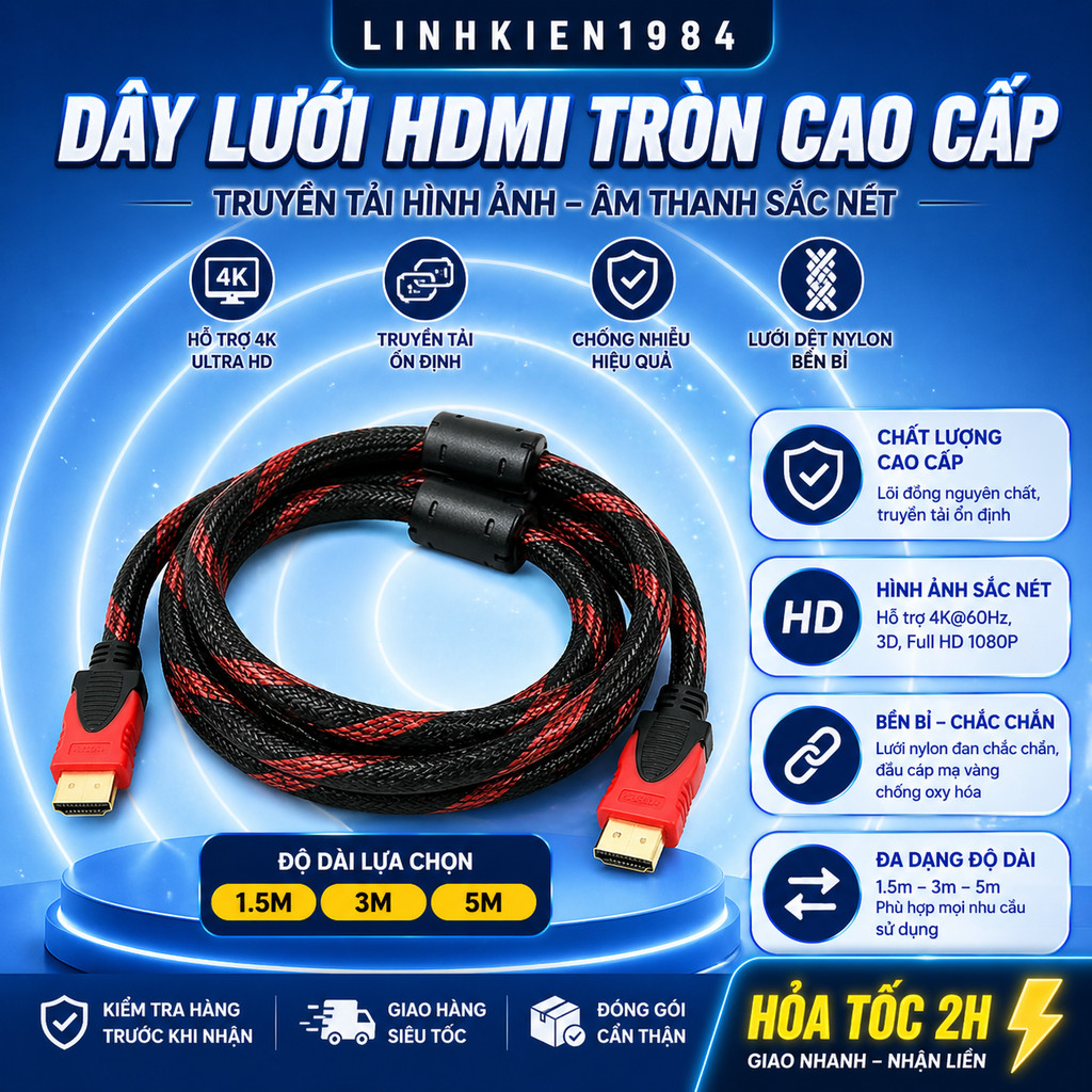 Dây lưới HDMI tròn dài 1.5m 3m 5m 10m
