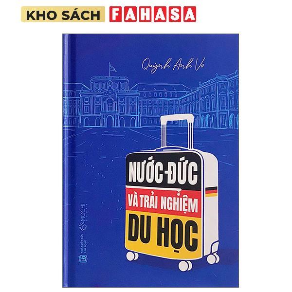 Sách - Nước Đức Và Trải Nghiệm Du Học - Bìa Cứng