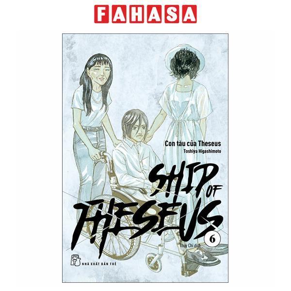 Sách - Ship Of Theseus - Tập 6