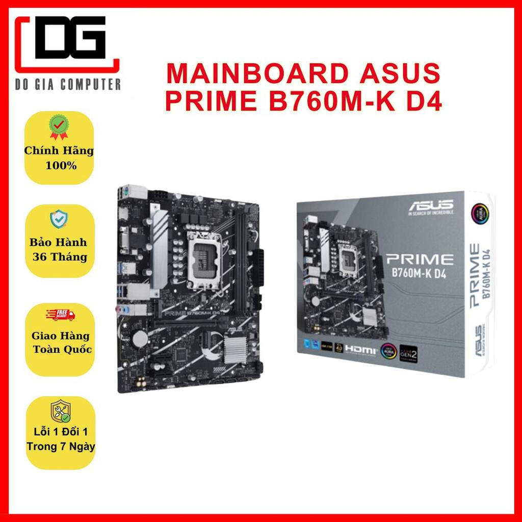 MAINBOARD ASUS PRIME B760M-K D4, SOCKET 1700, Bảo Hành 36 Tháng