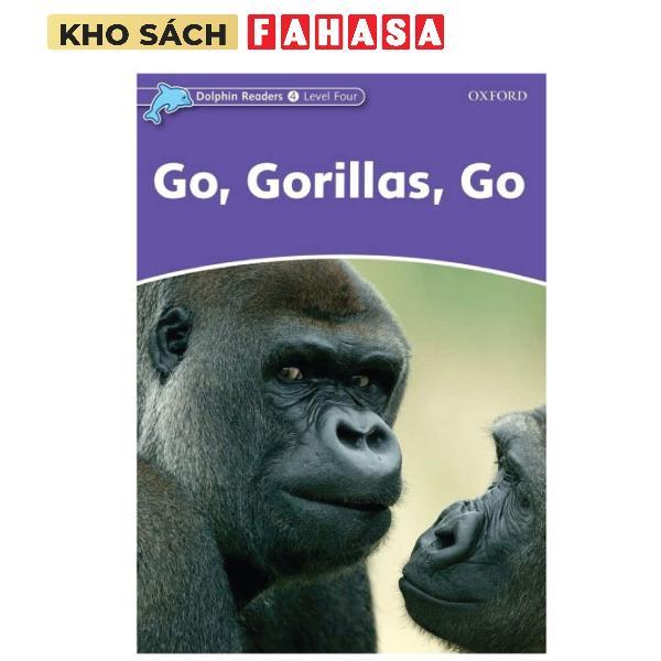 Dolphin Readers Level 4: Go, Gorillas, Go