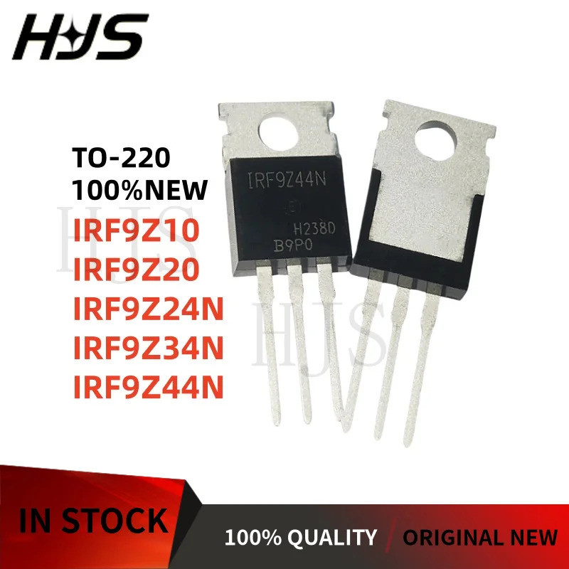 10 Chiếc IRF9Z10 IRF9Z20 IRF9Z24N IRF9Z34N IRF9Z44N IRF * 9Z10 9Z20 9Z24N 9Z34N 9Z44N TO-220 Còn hàn