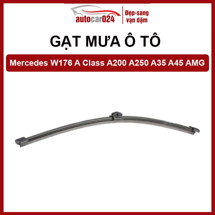 Chổi Gạt Mưa Ô Tô Silicon Theo Xe Chổi Sau Mercedes W176 A Class A200 A250 A35 A45 AMG 2013-2022