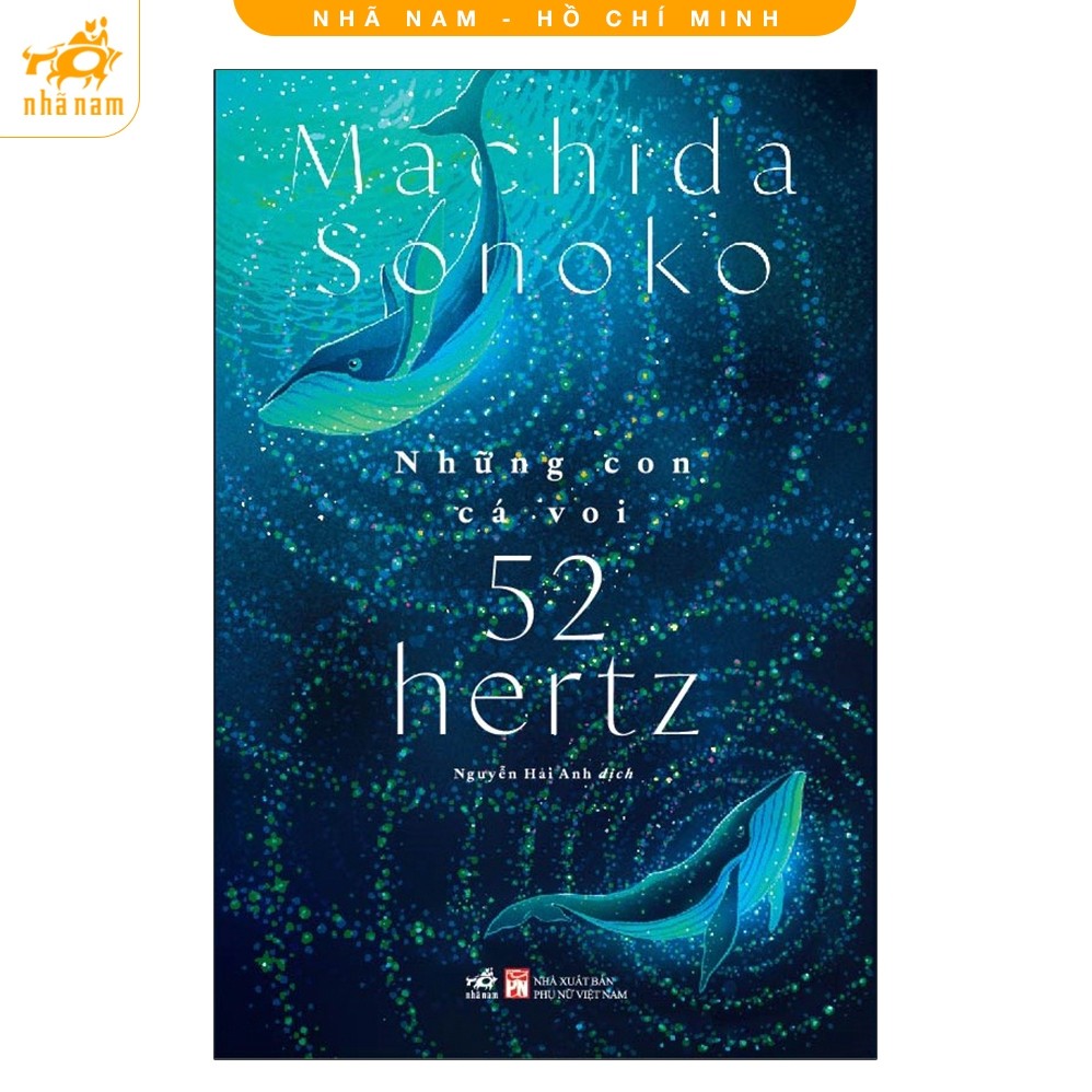Sách - Những Con Cá Voi 52 Hertz - Nhã Nam