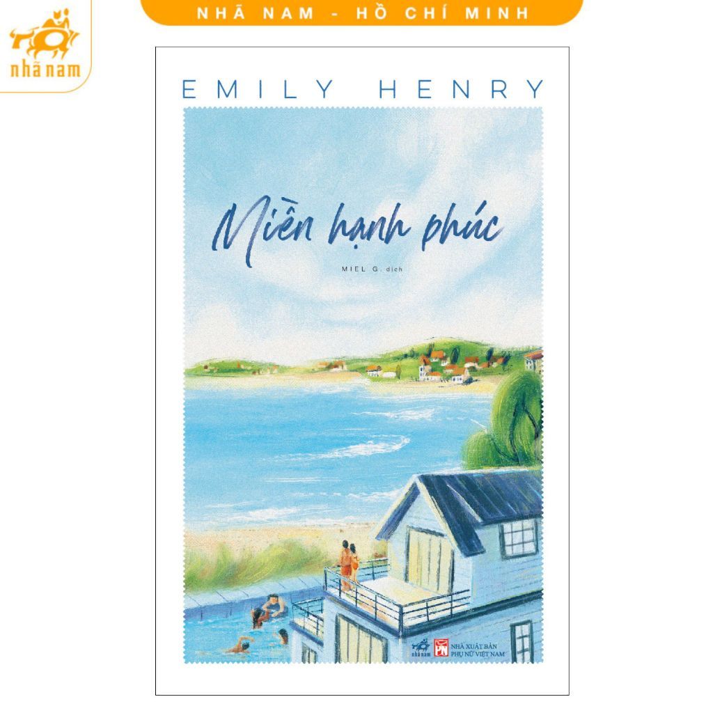 Sách - Miền hạnh phúc (Emily Henry) - Nhã Nam