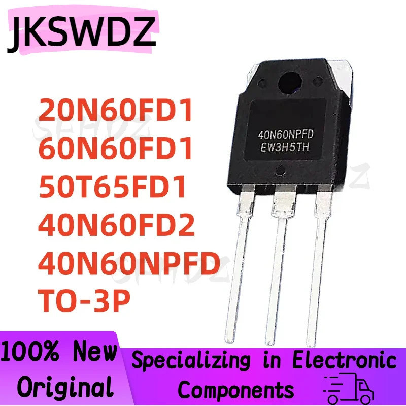 1-5 CÁI 20N60FD1 60N60FD1 50T65FD1 40N60NPFD 40N60FD2 SGT60N60FD1 TO-3P mos Còn hàng