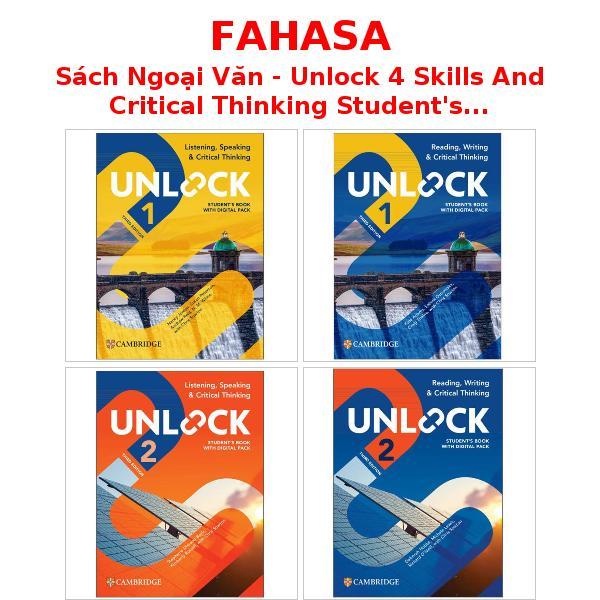 Sách Ngoại Văn - Unlock 4 Skills And Critical Thinking Student's Book With Digital Pack - Third Edit
