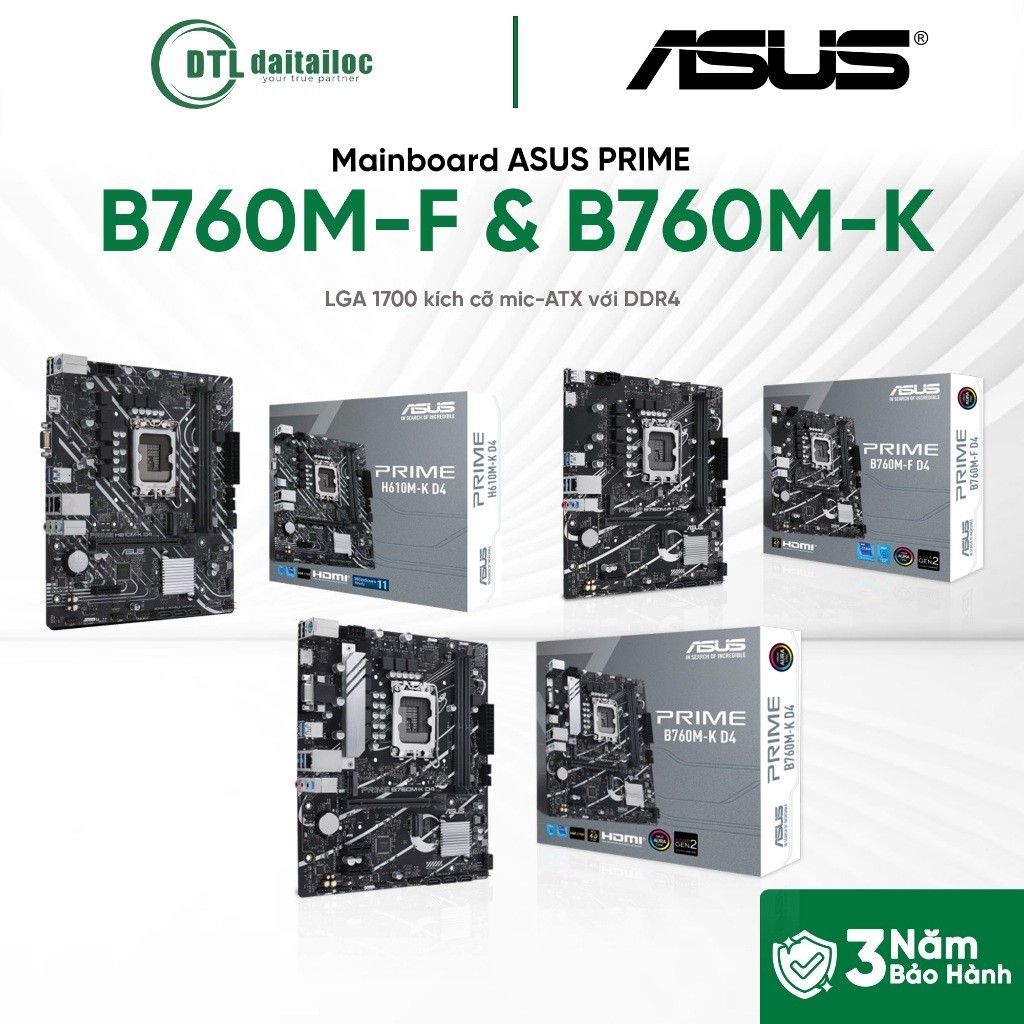 Mainboard Bo Mạch Chủ ASUS PRIME B760M-F D4 PRIME B760M-K D4 & Prime  H610M-K D4 LGA 1700 DDR4 | Chí