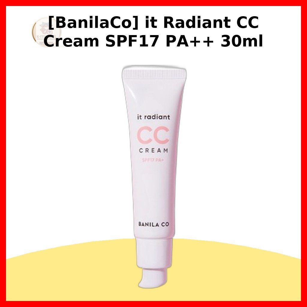 [BanilaCo] it Radiant CC Cream SPF17 PA + + 30ml / Kem CC Hàn Quốc / Da Dạ Quang / Chính Hãng 100% c