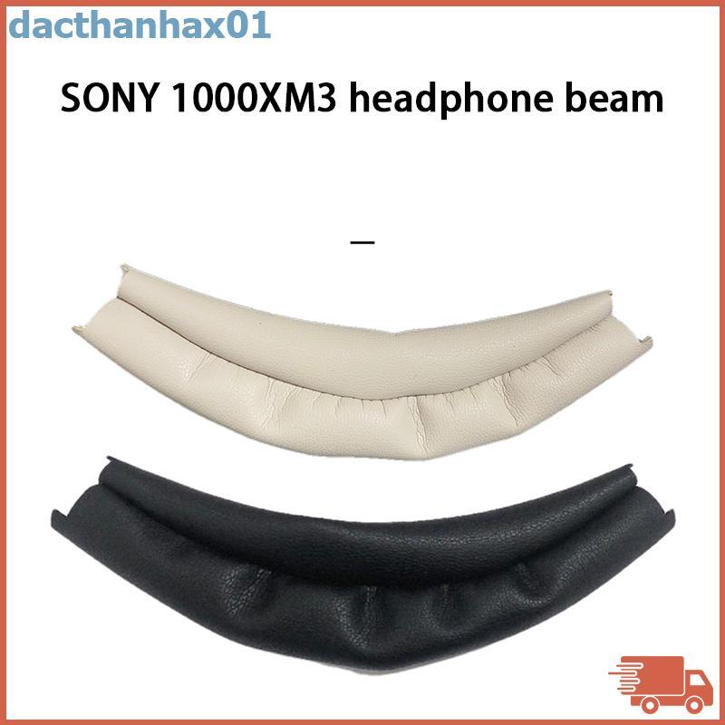 Dac thay thế headband cho sony WH-1000XM4 1000xm3 tai nghe không dây xm3 headband bìa sửa chữa bộ ph