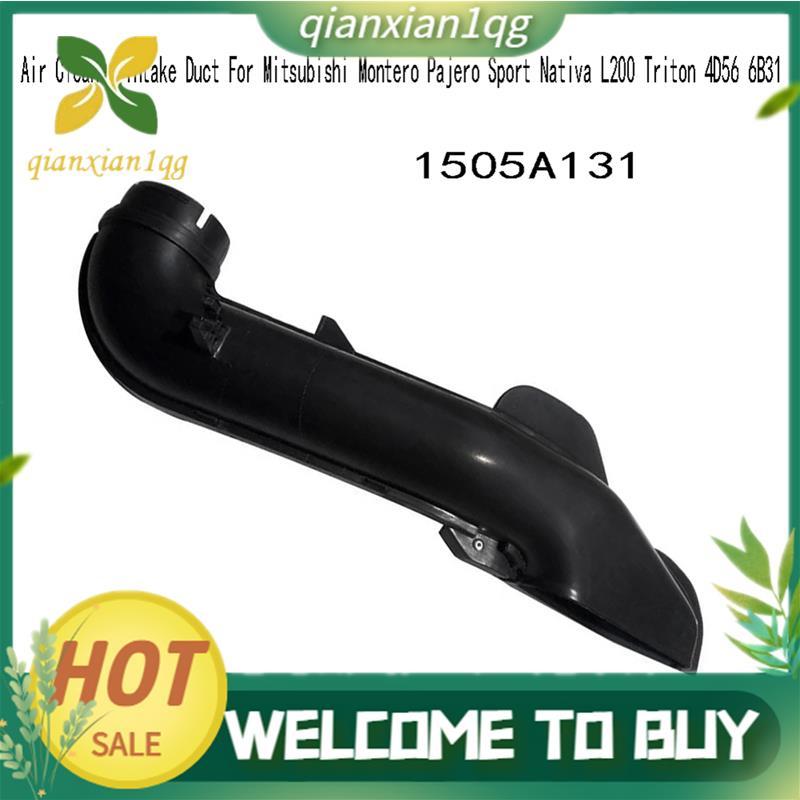 1505A131 Ống nạp máy làm sạch không khí cho Montero Sport L200 Triton 4D56 6B31Engine Ống nạp khí