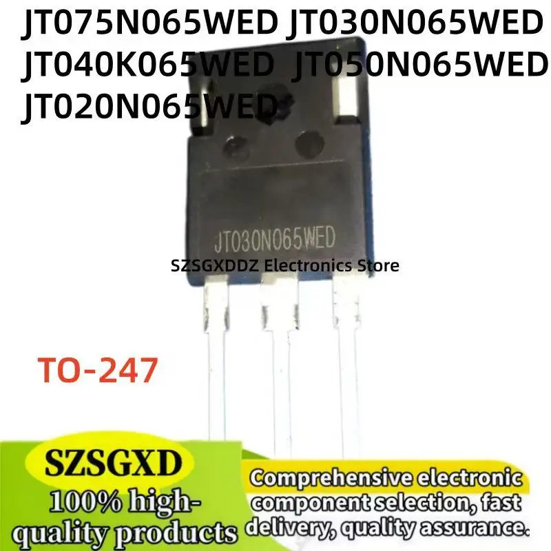 5 CÁI JT050N065WED JT020N065WED JT030N065WED JT040K065WED JT075N065WED TO247 JT050N065 JT020N065 JT0