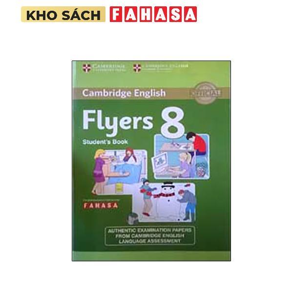 Cambridge Young Learners English Flyers 8 Student’s Book (FAHASA)