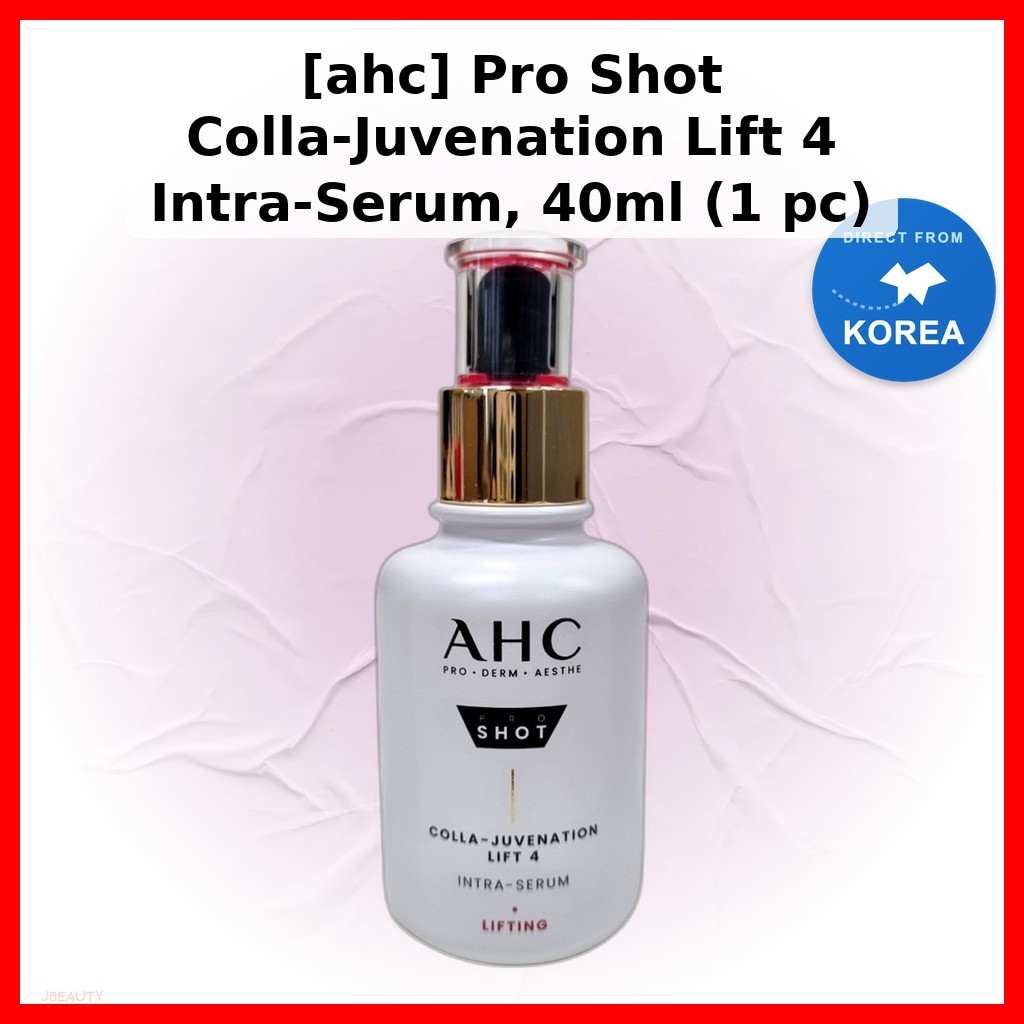 [ahc] Pro Shot Colla-Juvenation Lift 4 Intra-Serum, 40ml (1 cái) / Intra-Serum Hàn Quốc / Hiệu ứng n