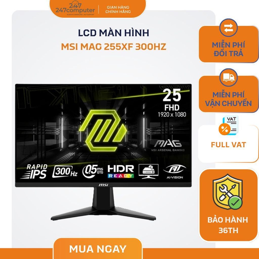 Màn Hình Gaming MSI 255XF 255PXF 24.5 inch Full HD IPS 300Hz 0.5ms - Gaming Mượt Mà, Chính Hãng