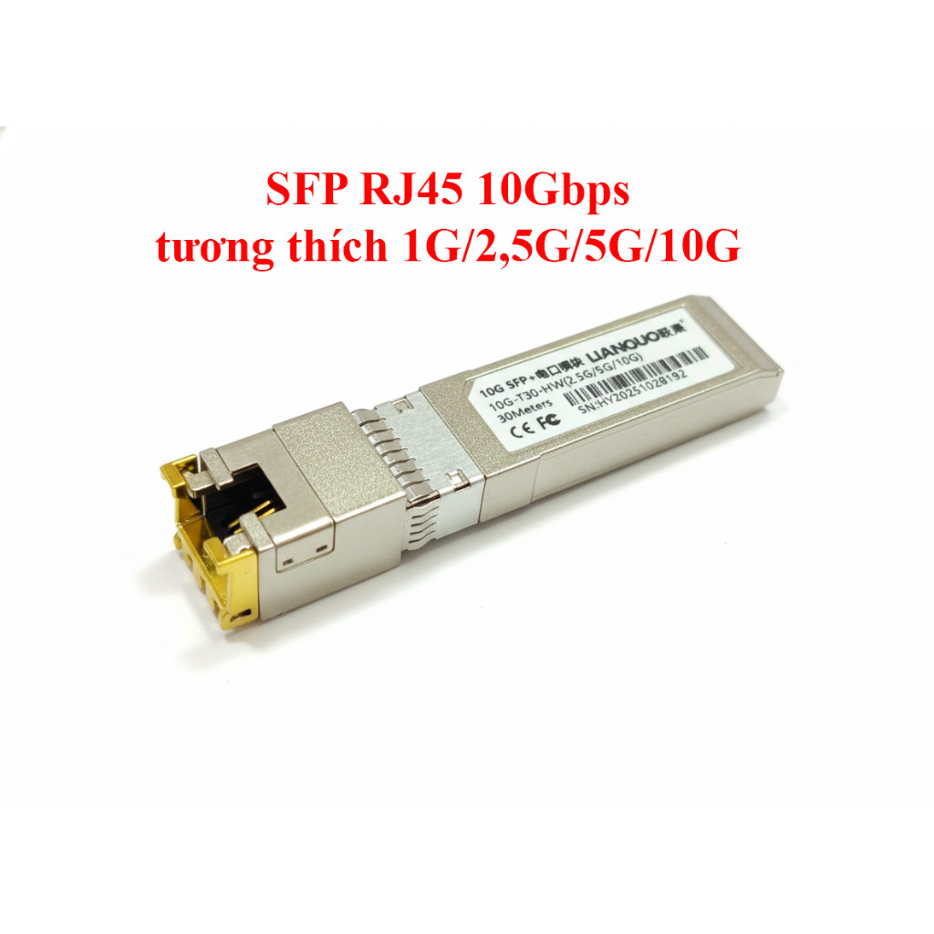 Module quang SFP to Rj45 10Gbps , tương thích 1G/2,5G/5G/10G