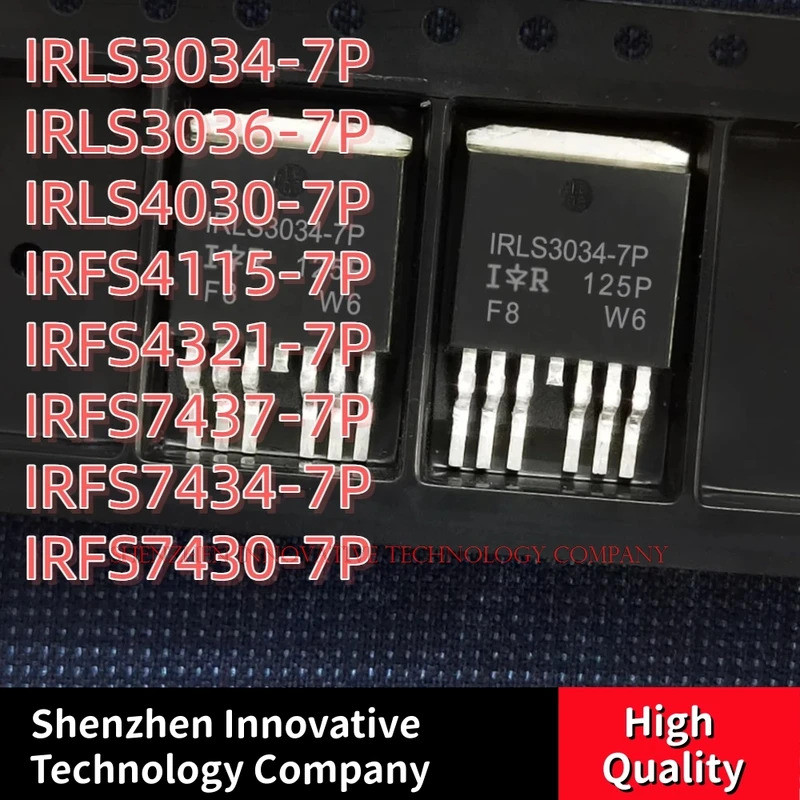5 CHIẾC IRLS3034-7P IRLS3036-7P IRLS4030-7P IRFS4115-7P IRFS43421-7P IRFS7437-7P IRFS7434-7P IRFS743