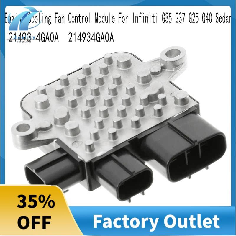 Mô-đun điều khiển quạt làm mát tuyệt vời 21493-4GA0A cho G35 G37 G25 Q40 Sedan 214934GA0A