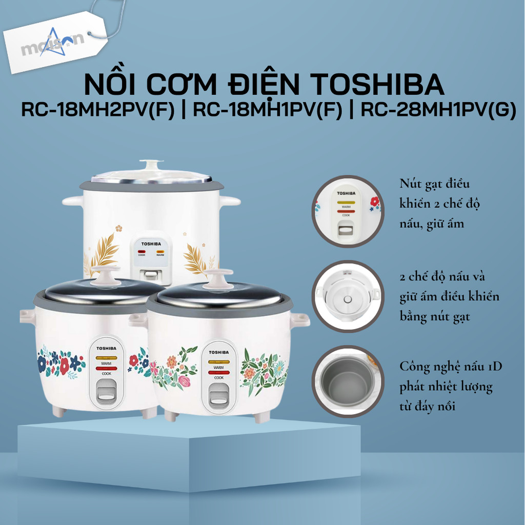 Nồi cơm điện Toshiba RC-18MH2PV(F) | RC-18MH1PV(F) | RC-28MH1PV(G) 2.8L - Bảo hành 12 tháng