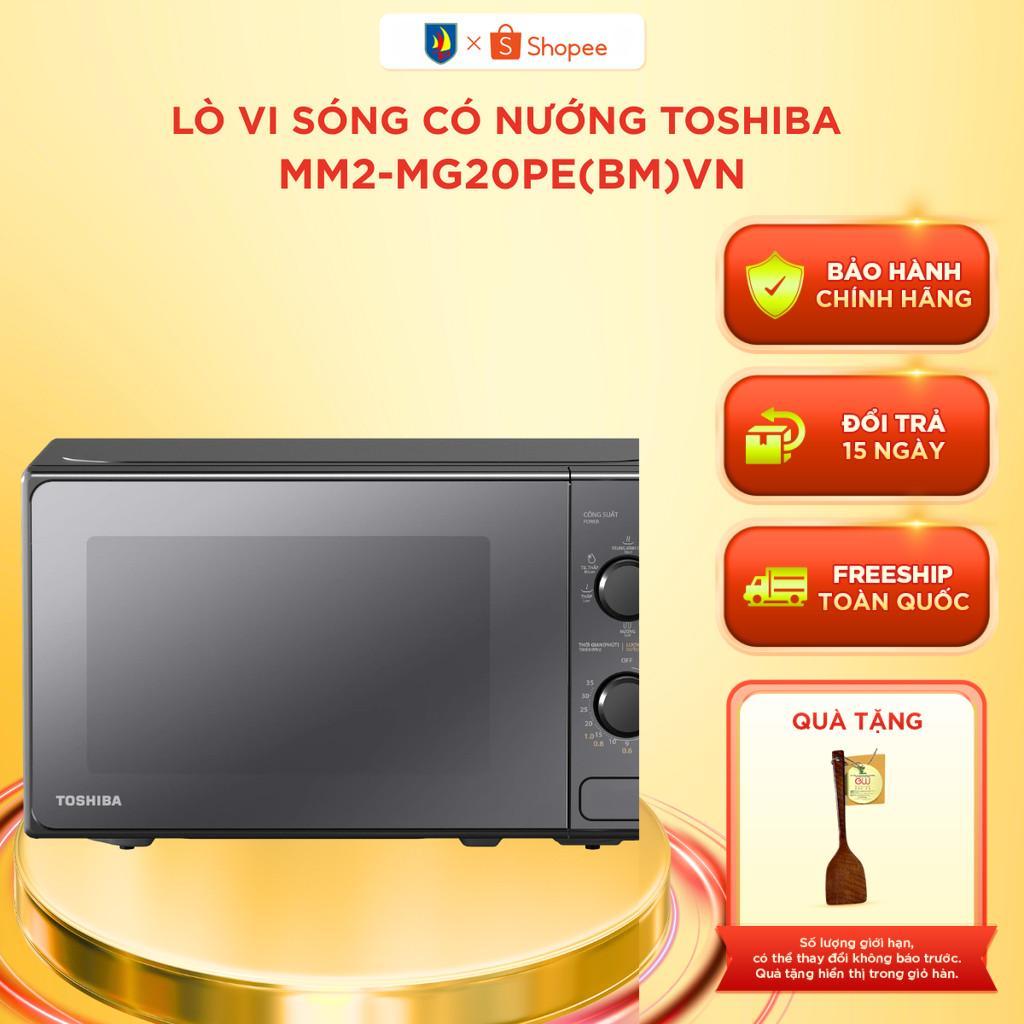 Lò vi sóng có nướng Toshiba MM2-MG20PE(BM)VN - Bảo hành 12 tháng