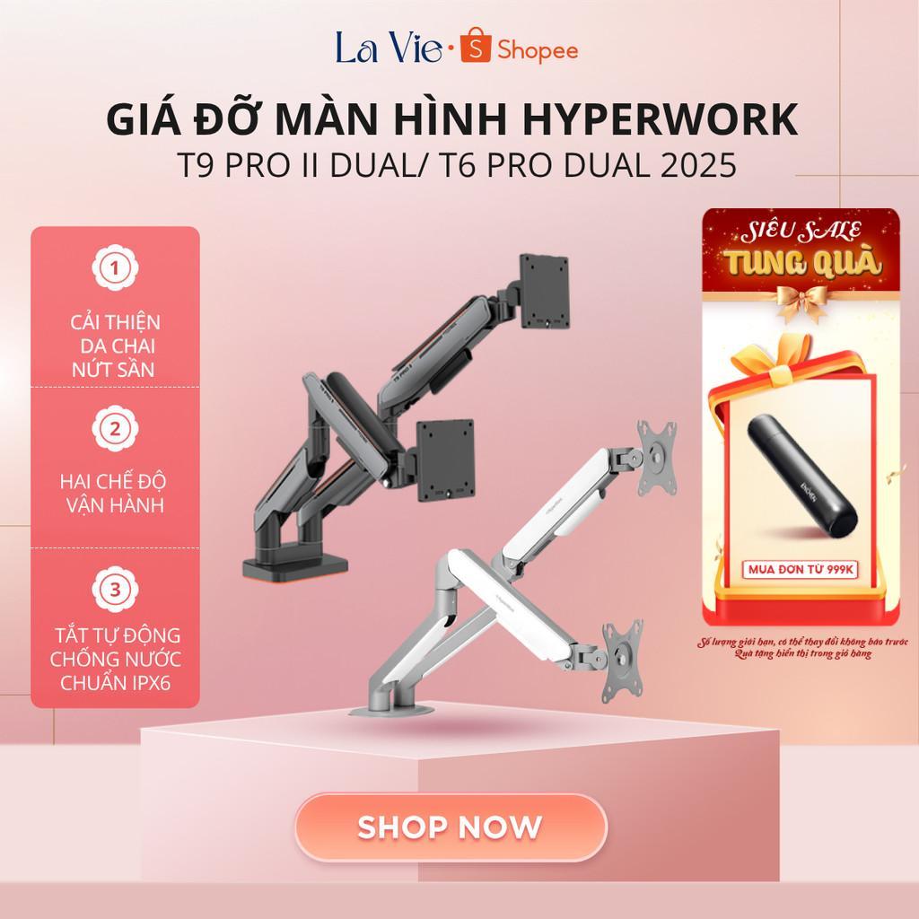 Giá đỡ màn hình HyperWork T9 Pro III/ T9 Pro II Dual/ T6 Pro Dual / T6 Pro 2025 - Arm treo màn hình 