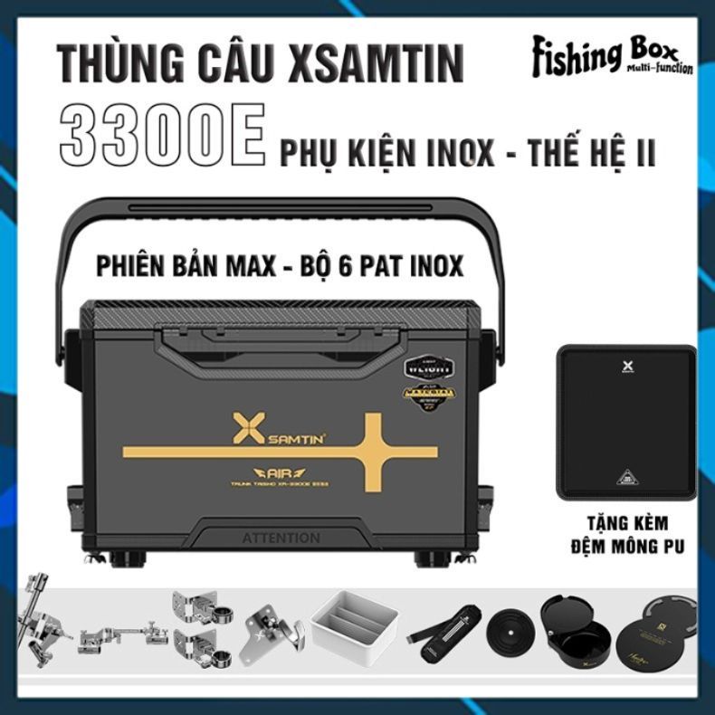 Thùng Câu Xsamtin 3300E Phụ Kiện INOX Thế hệ II