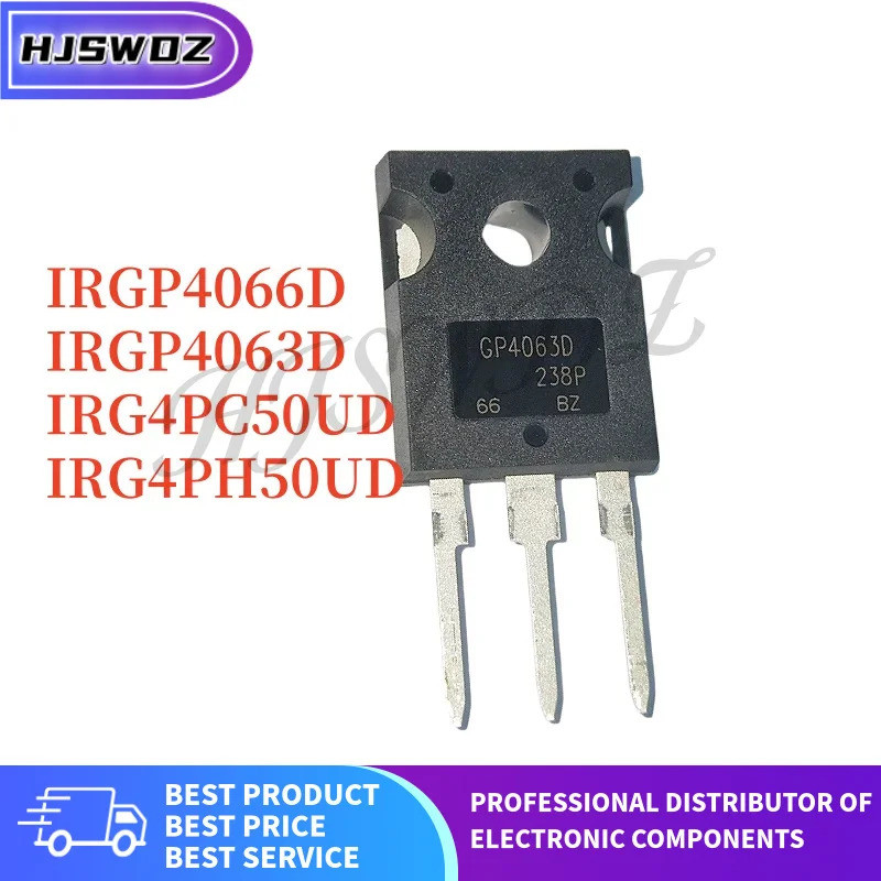 10 CÁI MỚI IRGP4063D GP4063D IRGP4066D GP4066D IRG4PH50UD G4PH50UD IRG4PC50UD G4PC50UD TO-247 MOSFET
