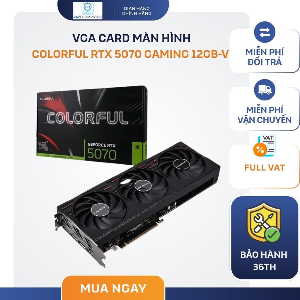 [NEW FULL VAT] VGA CARD MÀN HÌNH Colorful GeForce RTX 5070 Gaming 12GB-V - CHÍNH HÃNG BẢO HÀNH 3 NĂM
