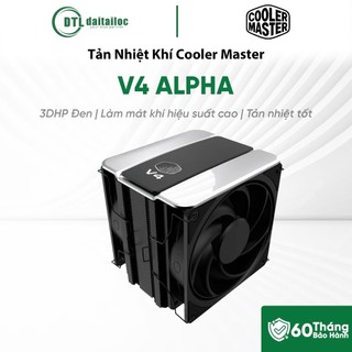 Tản Nhiệt Khí Cooler Master V4 ALPHA 3DHP Đen Làm mát tốt | Chính Hãng | Bảo Hành 60 Tháng