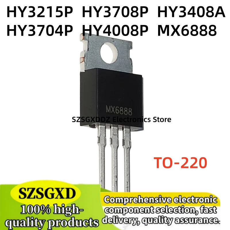 5 CHIẾC HY3708P MX6888 HY3215P HY4008P HY3408A HY3704P HY3708 HY3215 HY4008 HY3408A HY3704 TO-220 Hi
