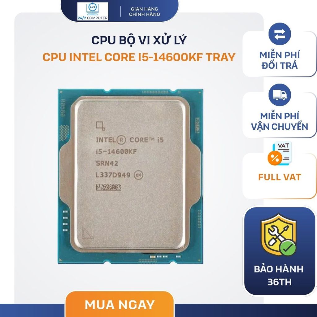[NEW FULL VAT] CHIP XỬ LÝ CPU INTEL CORE  I5-14600KF TRAY - BẢO HÀNH 3 NĂM