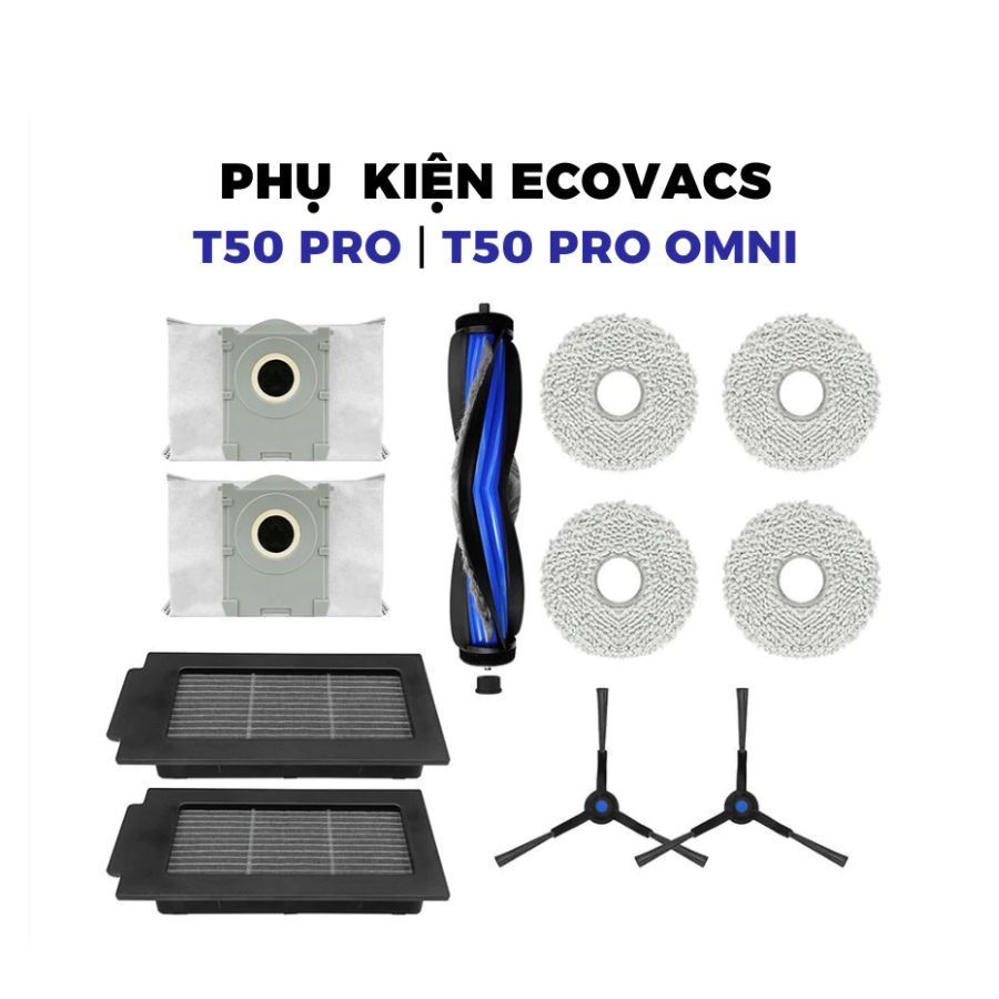 Phụ kiện Robot hút bụi Ecovacs T50 T50 Pro T50 Pro Omni _ Phụ kiện thay thế