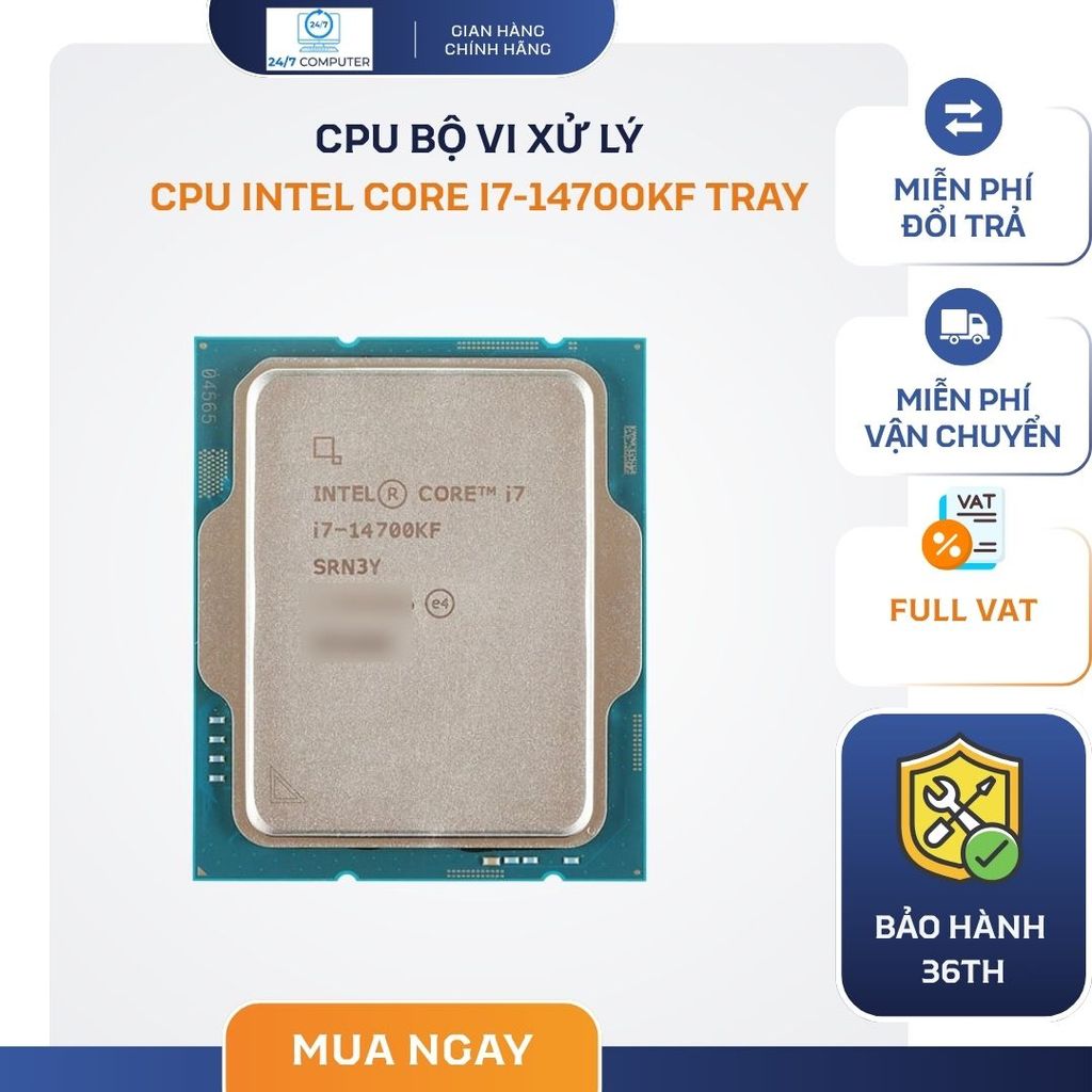 [NEW FULL VAT] CHIP XỬ LÝ CPU INTEL CORE I7 14700KF TRAY - BẢO HÀNH 3 NĂM