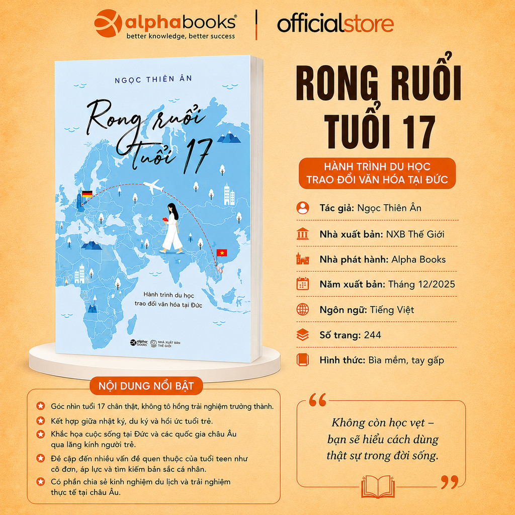 Sách - Rong Ruổi Tuổi 17 - Hành Trình Du Học Trao Đổi Văn Hóa Tại Đức (Alpha Books)