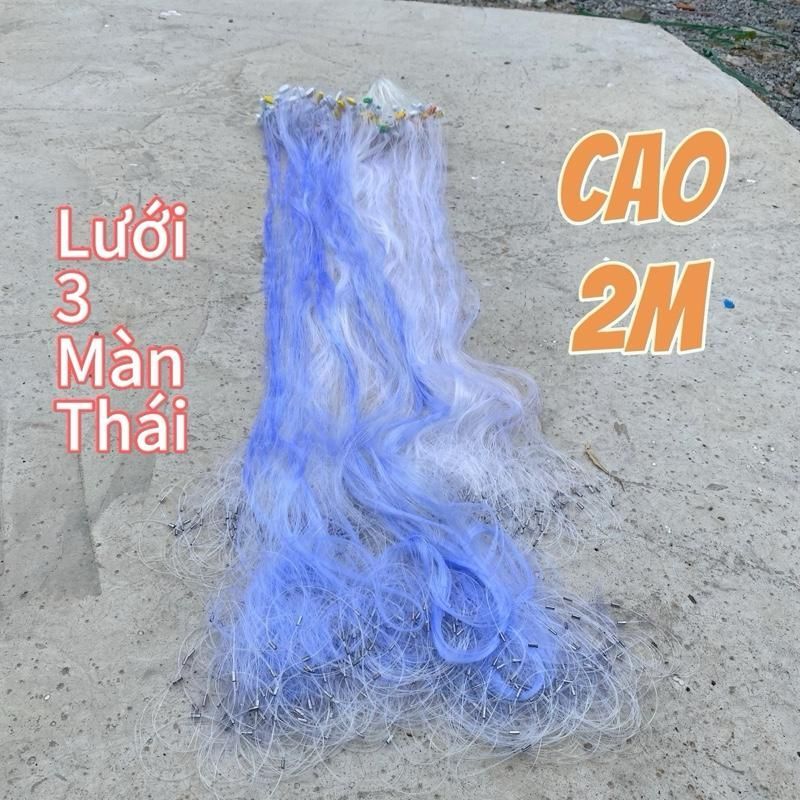 Lưới bắt cá 3 màn Thái, Cao 2m, dài 50-100m, Lưới đánh cá nhiều phân loại...