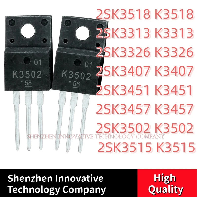 5 Chiếc 2SK3518 K3518 2SK3313 K3313 2SK3326 K3326 2SK3407 K3407 2SK3451 K3451 2SK3457 K3457 2SK3502 