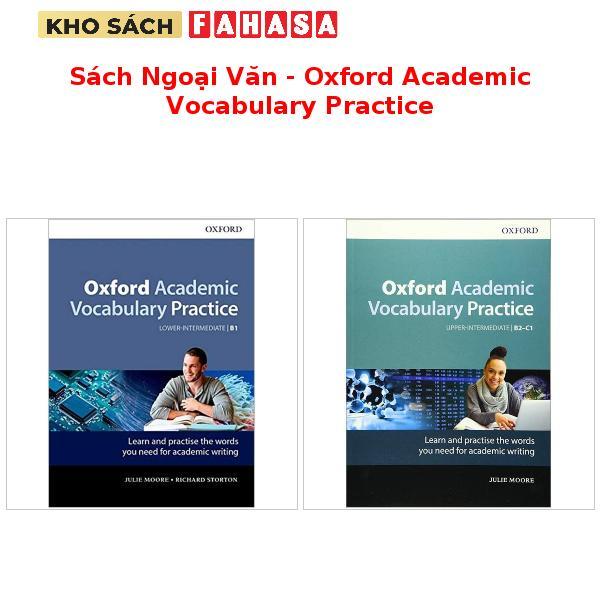 Sách Ngoại Văn - Oxford Academic Vocabulary Practice