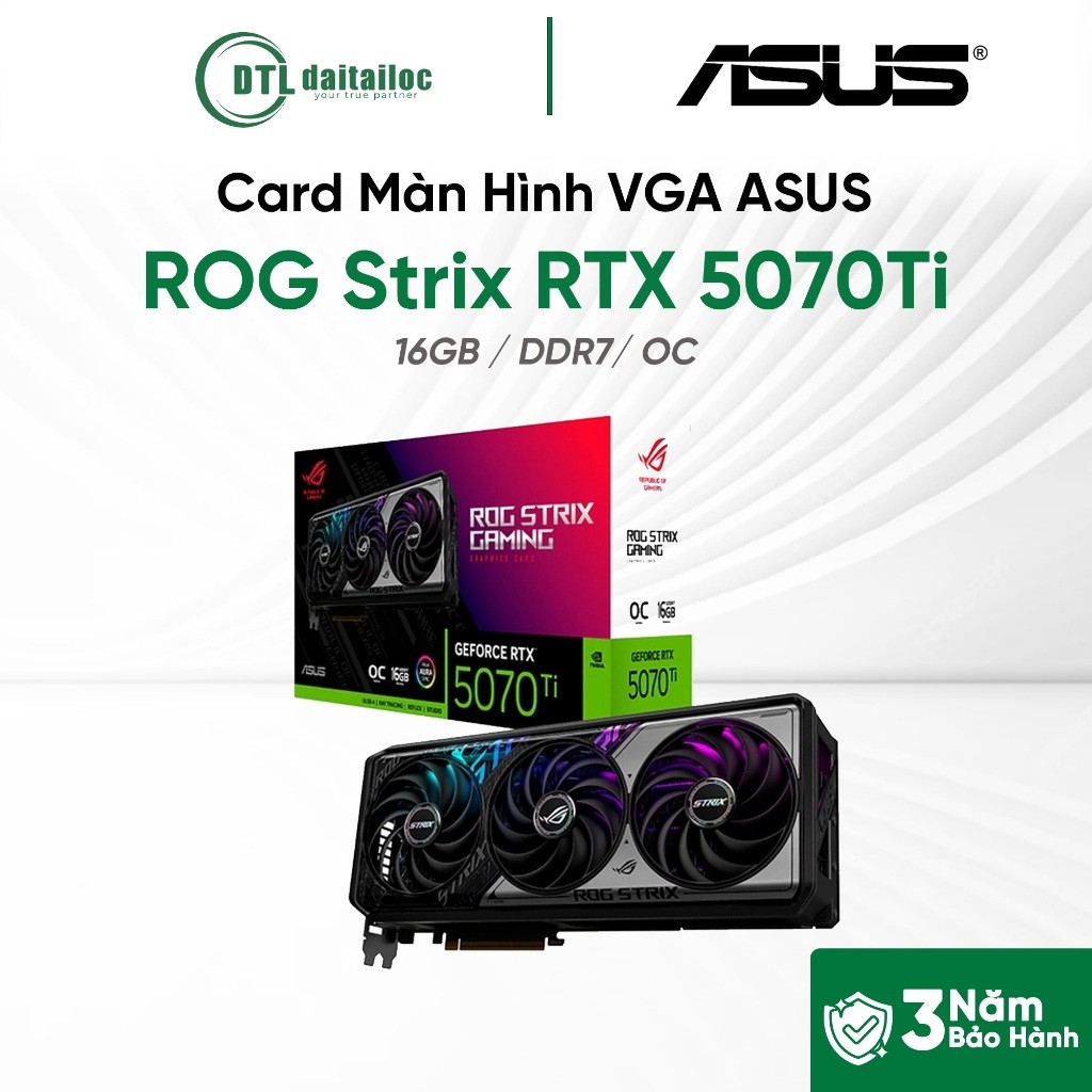Card màn hình VGA ASUS ROG Strix RTX 5070Ti 16GB GDDR7 OC Edition | Chính Hãng Bảo Hành 36