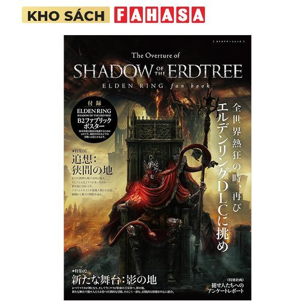 The Overture Of Shadow Of The Erdtree Elden Ring Fan Book (Japanese Edition)
