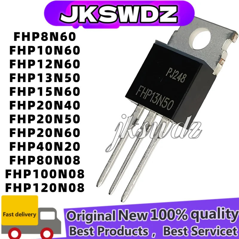 1-5 chiếc FHP8N60 FHP10N60 FHP12N60 FHP13N50 FHP15N60 FHP20N40 FHP20N50 FHP20N60 FHP40N20 FHP80N08 1