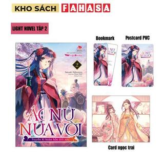 Sách - [Light Novel] Ác Nữ Nửa Vời - Truyền Kì Hoán Hồn Đổi Xác - Tập  2 - Tặng Kèm Quà