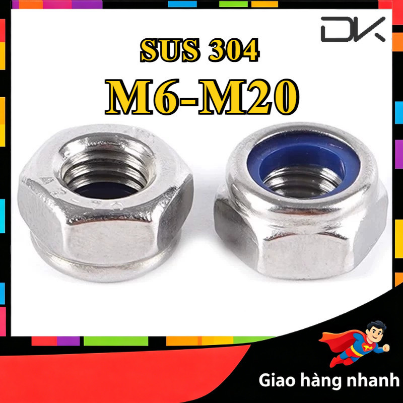 ren bước mịn/ren bước nhỏ Inox 304 Đai ốc chống rơi có ĐỆM nylon DIN985, loại tốt lục giác chống nới