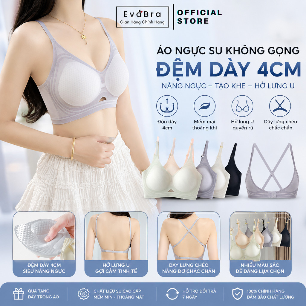 Áo Ngưc Su Không Gọng Đệm Dày 4cm Nâng Ngực Tạo Khe Hở Lưng U Gợi Cảm EvaBra - 9736