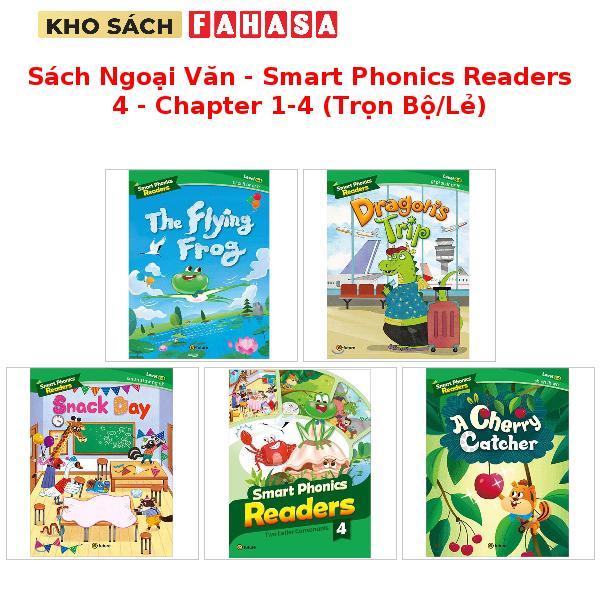 Sách Ngoại Văn - Smart Phonics Readers 4 - Chapter 1-4 (Trọn Bộ/Lẻ)