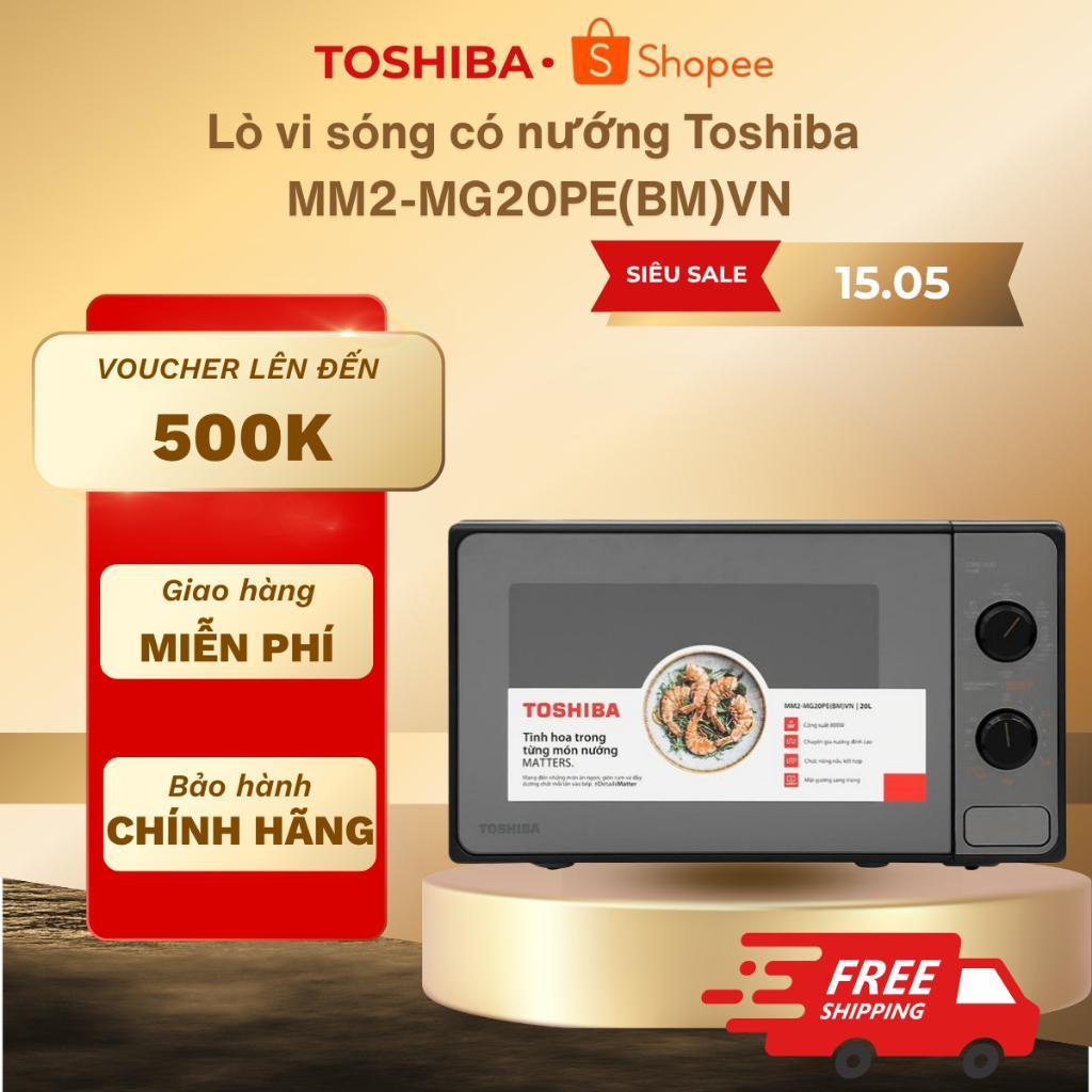 Lò vi sóng có nướng Toshiba MM2-MG20PE(BM)VN 20 lít - Bảo hành chính hãng 12 tháng